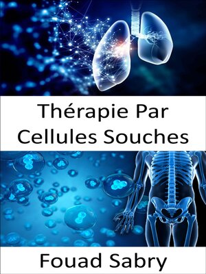cover image of Thérapie Par Cellules Souches
